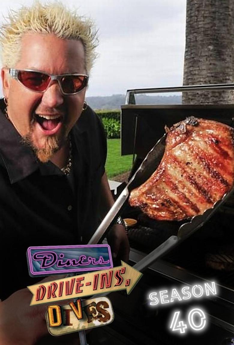 Episodes in Diners, Drive Ins And Dives - Season 40 - Season 40 Poster of Episodes in Diners, Drive Ins And Dives - Season 40 - Season 40