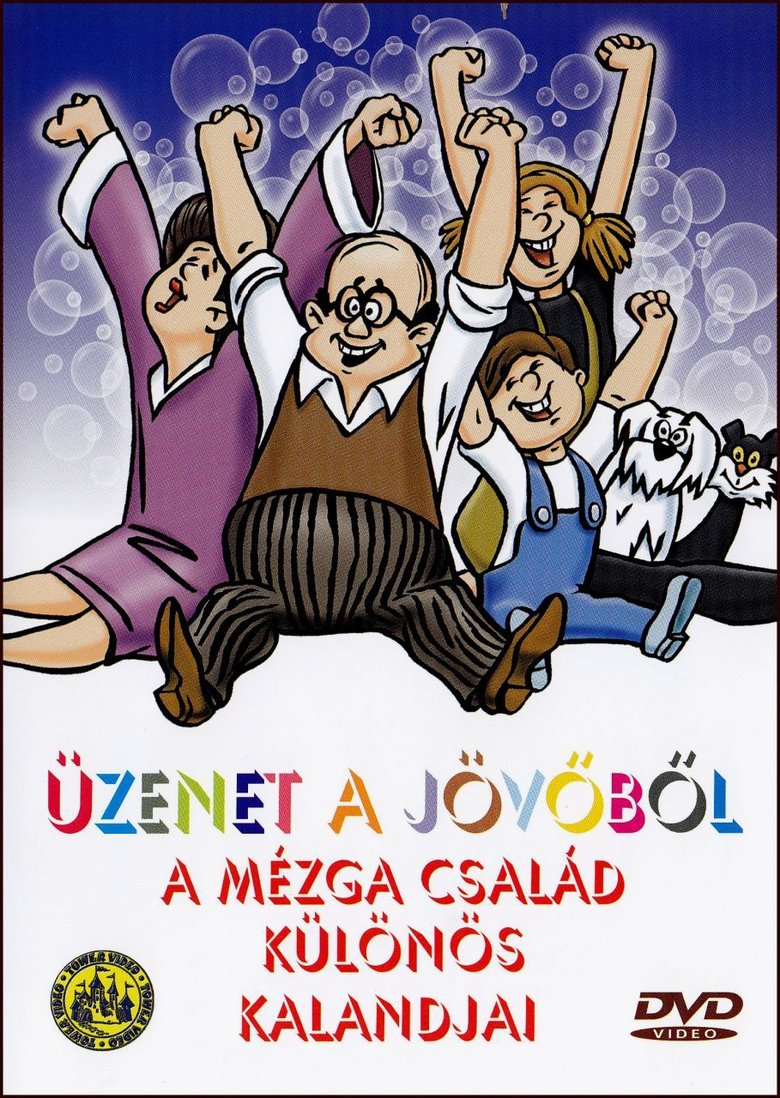 Legacy from the Future - Fantastic Adventures of Family Mézga Poster of Legacy from the Future - Fantastic Adventures of Family Mézga