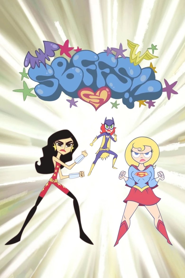 Episodes in Super Best Friends Forever - Season 1 - Season 1 Poster of Episodes in Super Best Friends Forever - Season 1 - Season 1
