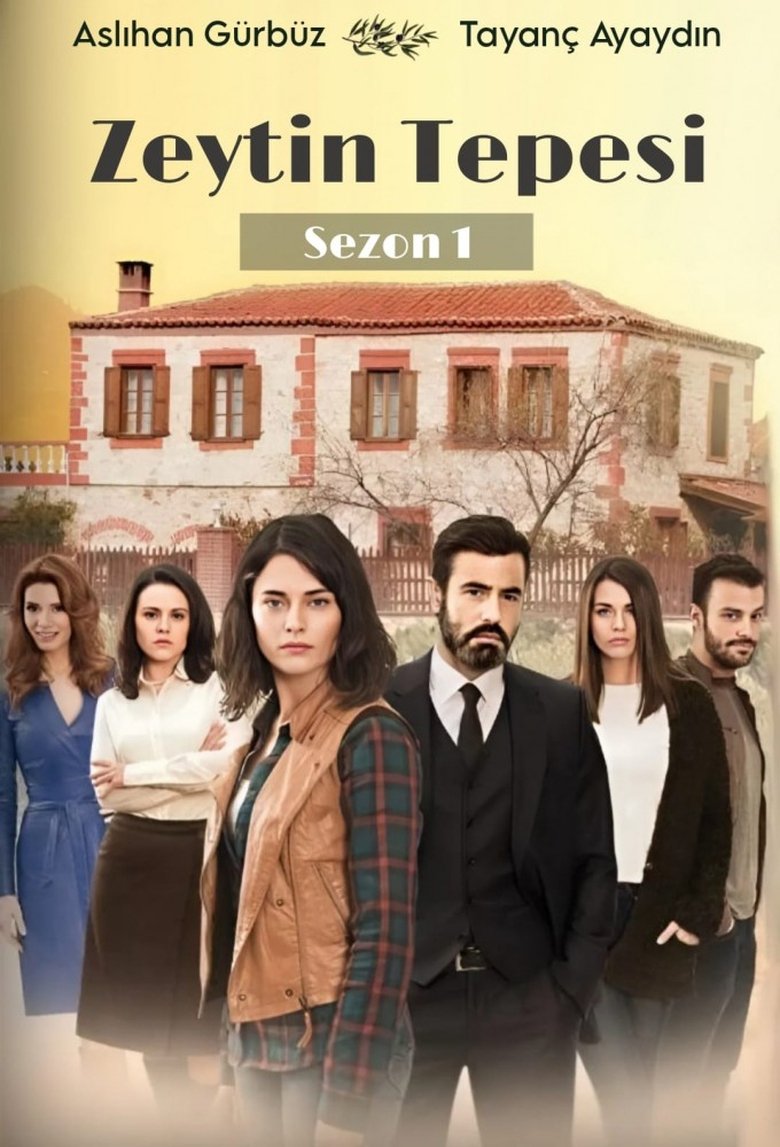 Episodes in Zeytin Tepesi - Season 1 - Season 1 Poster of Episodes in Zeytin Tepesi - Season 1 - Season 1