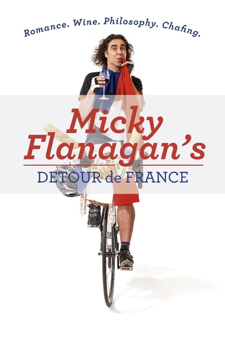 Micky Flanagan's Detour de France Poster of Micky Flanagan's Detour de France