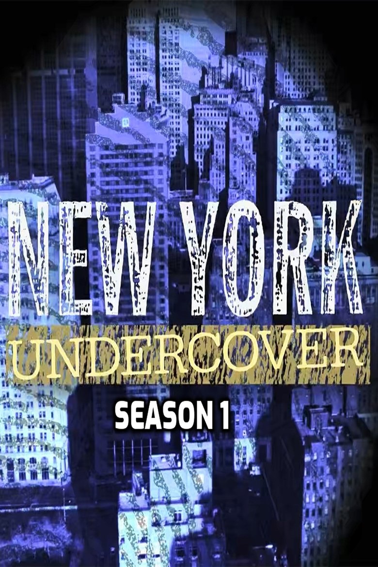 Episodes in New York Undercover - Season 1 - Season 1 Poster of Episodes in New York Undercover - Season 1 - Season 1