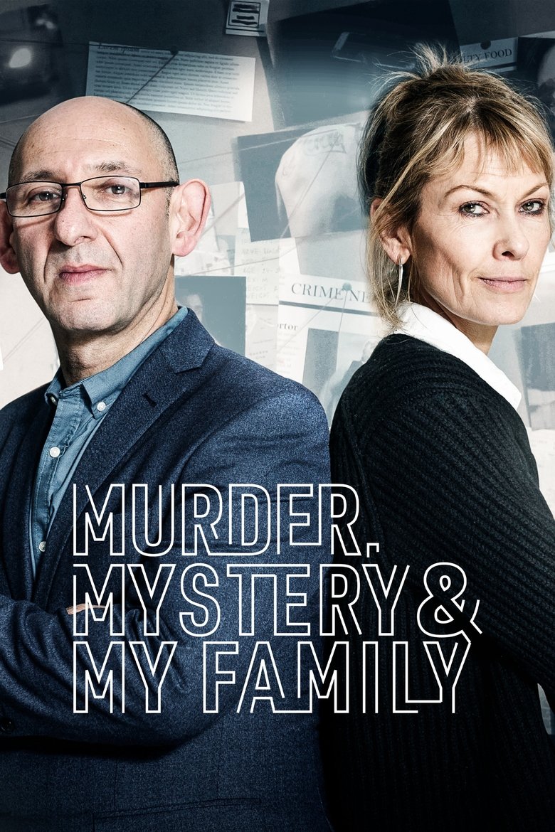 Murder, Mystery and My Family Poster of Murder, Mystery and My Family