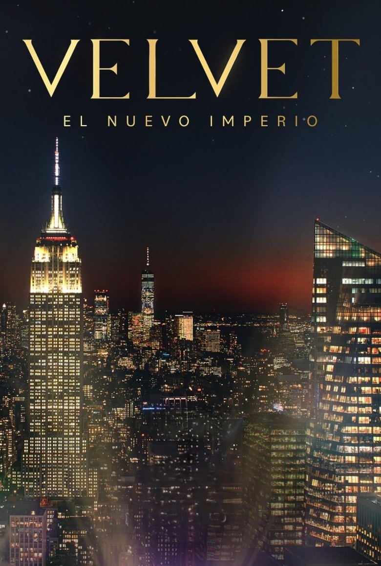 Episodes in Velvet El Nuevo Imperio - Season 1 - Season 1 Poster of Episodes in Velvet El Nuevo Imperio - Season 1 - Season 1