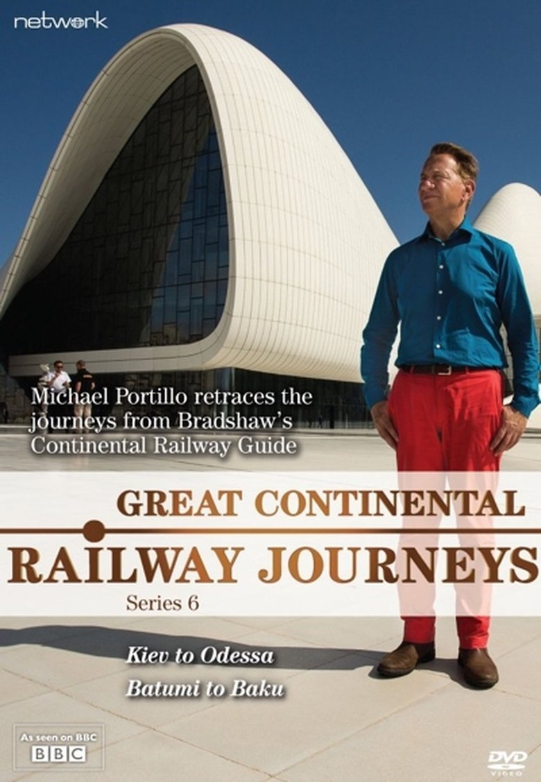Episodes in Great Continental Railway Journeys - Season 6 - Season 6 Poster of Episodes in Great Continental Railway Journeys - Season 6 - Season 6