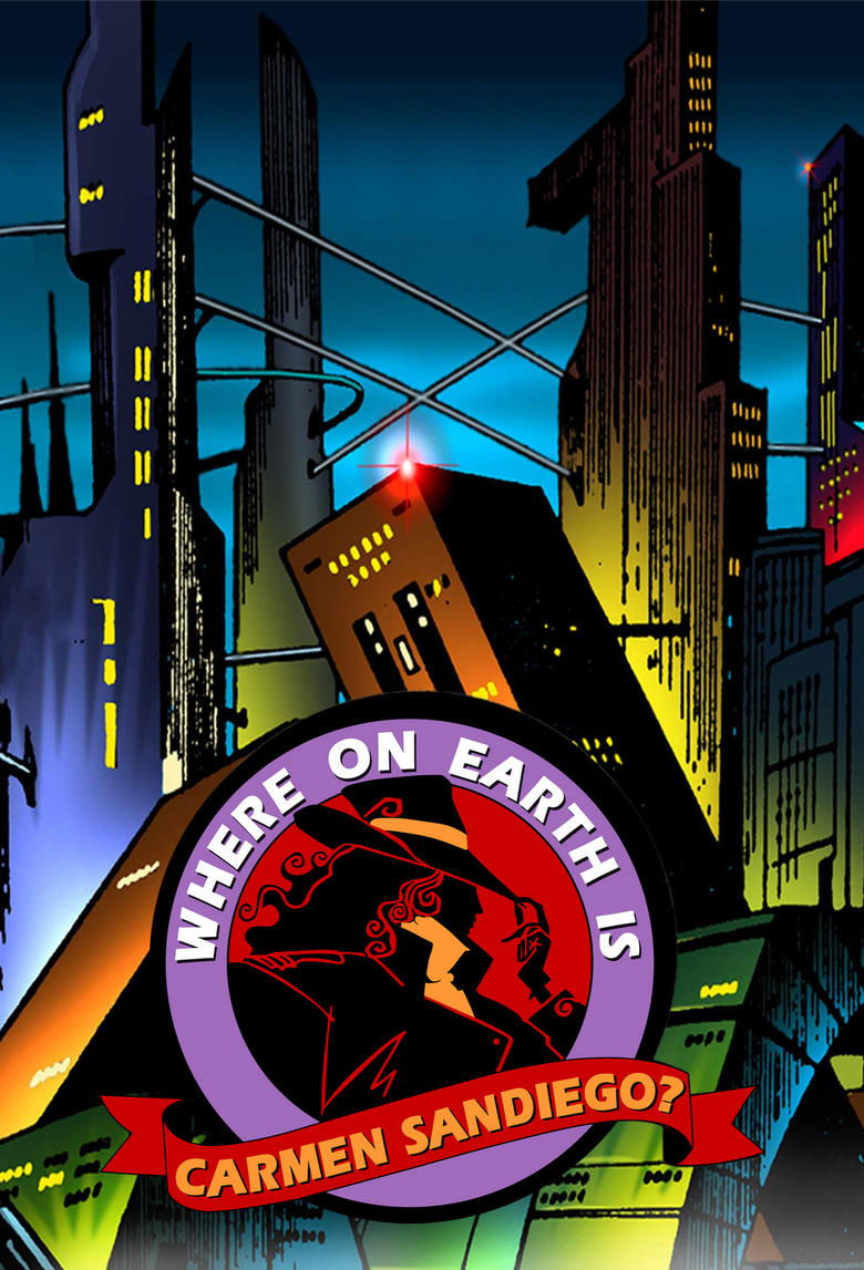 Episodes in Where On Earth Is Carmen Sandiego? - Season 3 - Season 3 Poster of Episodes in Where On Earth Is Carmen Sandiego? - Season 3 - Season 3