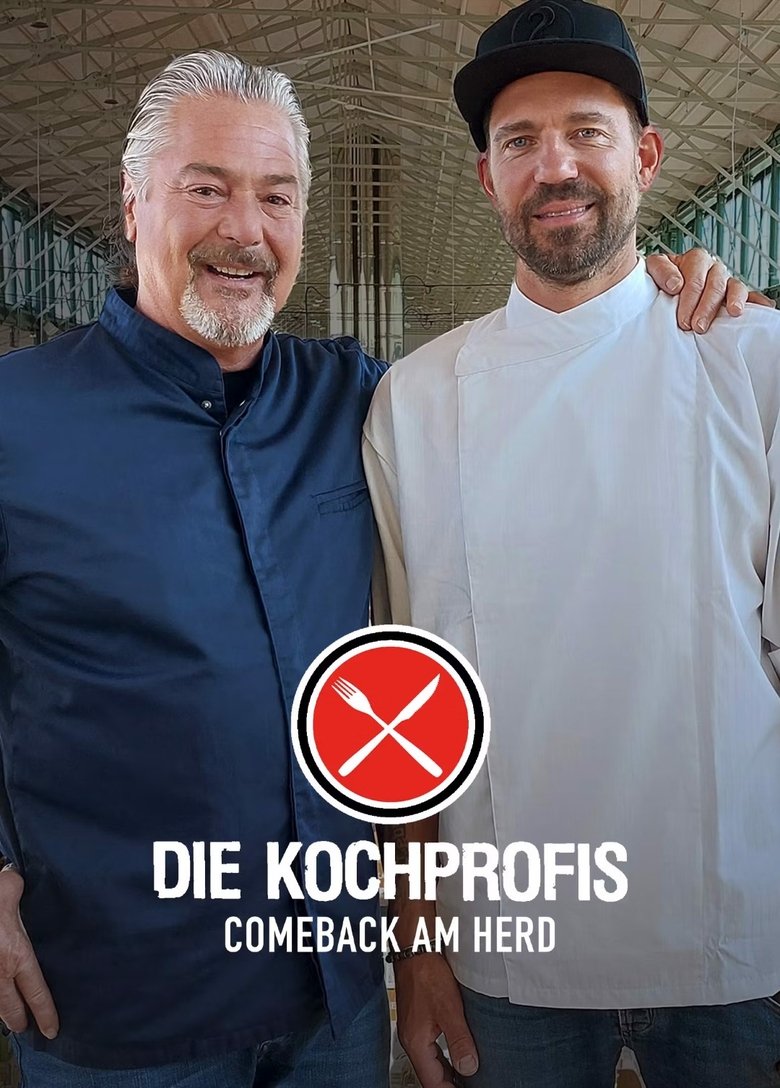 Die Kochprofis - Comeback am Herd Poster of Die Kochprofis - Comeback am Herd