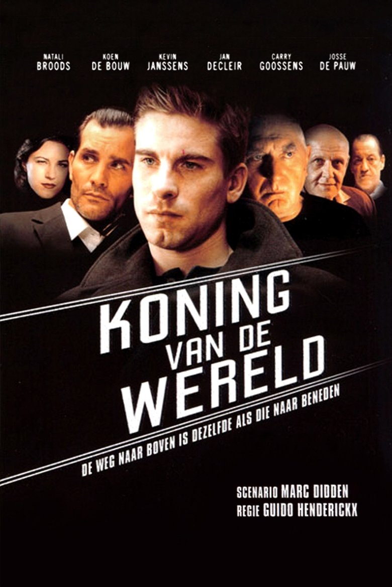 Episodes in Koning Van De Wereld - Season 1 - Season 1 Poster of Episodes in Koning Van De Wereld - Season 1 - Season 1