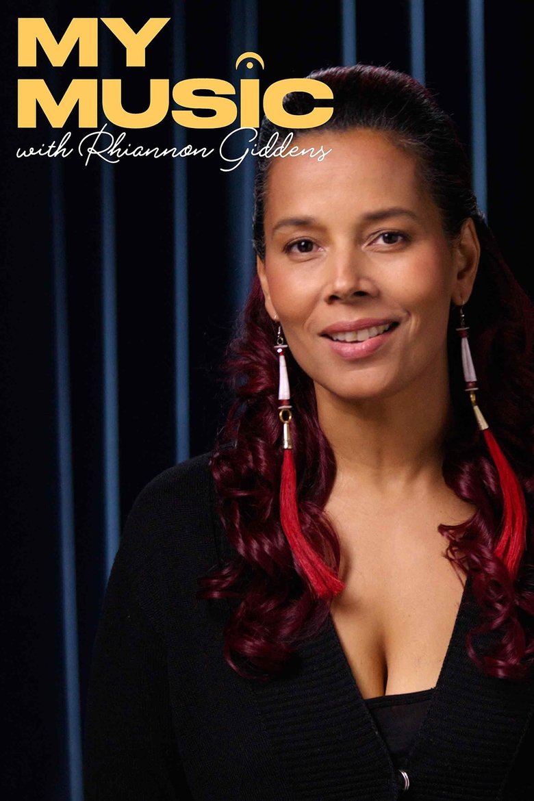 Episodes in My Music With Rhiannon Giddens - Season 1 - Season 1 Poster of Episodes in My Music With Rhiannon Giddens - Season 1 - Season 1