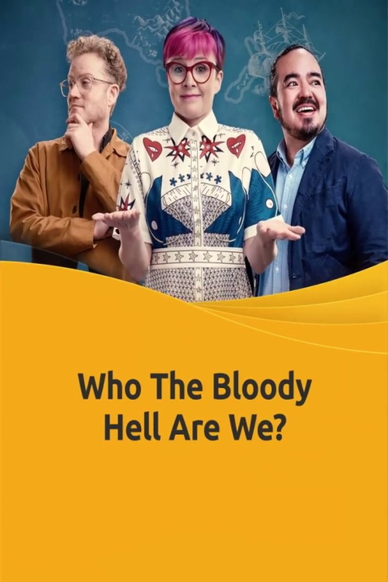 Who The Bloody Hell Are We? Poster of Who The Bloody Hell Are We?