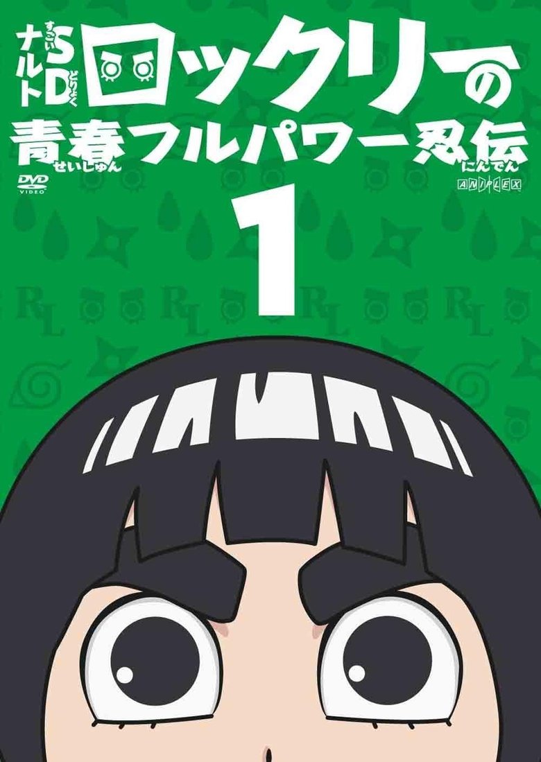 Episodes in NARUTO Spin Off Rock Lee & His Ninja Pals - Season 1 - Season 1 Poster of Episodes in NARUTO Spin Off Rock Lee & His Ninja Pals - Season 1 - Season 1