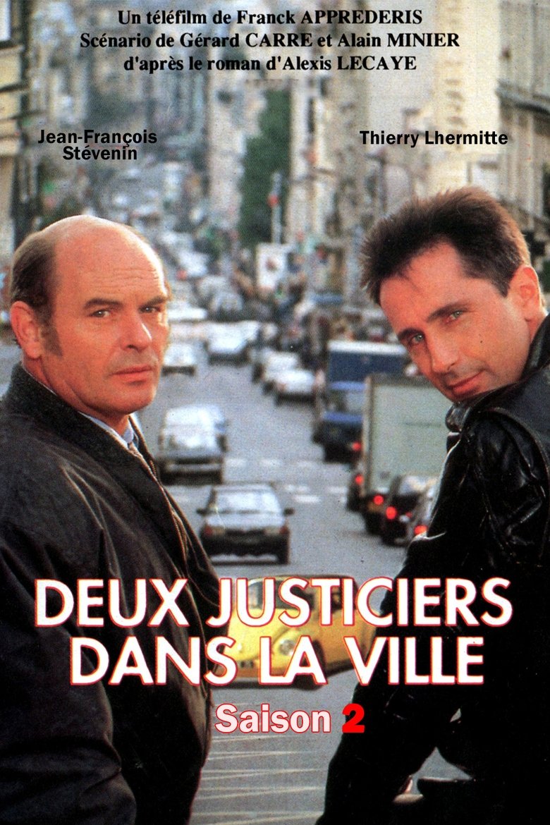 Episodes in Deux Justiciers Dans La Ville - Season 2 - Season 2 Poster of Episodes in Deux Justiciers Dans La Ville - Season 2 - Season 2