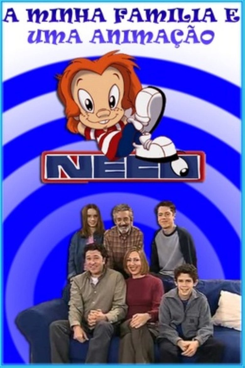 A Minha Família é Uma Animação Poster of A Minha Família é Uma Animação