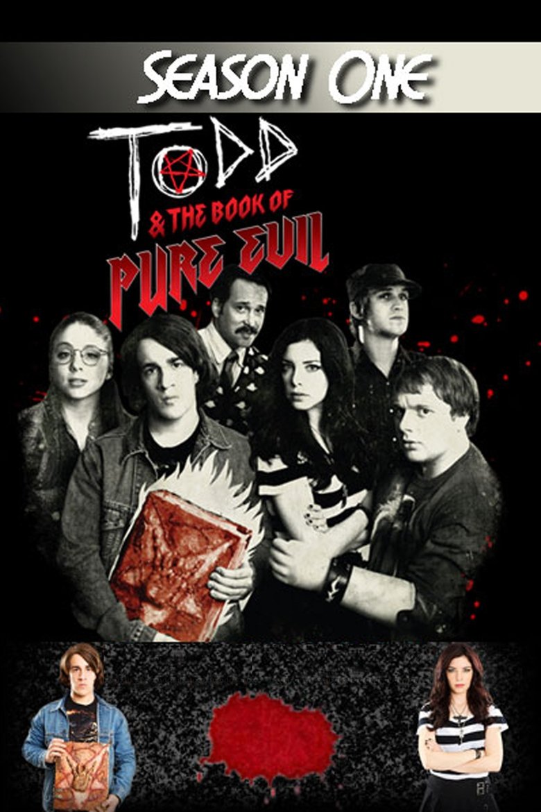 Episodes in Todd And The Book Of Pure Evil - Season 1 - Season 1 Poster of Episodes in Todd And The Book Of Pure Evil - Season 1 - Season 1