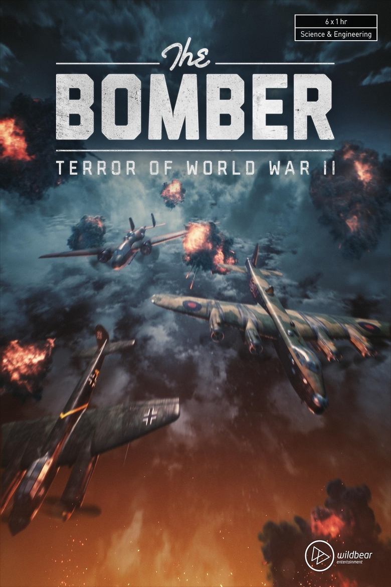 The Bomber: Terror of WWII Poster of The Bomber: Terror of WWII