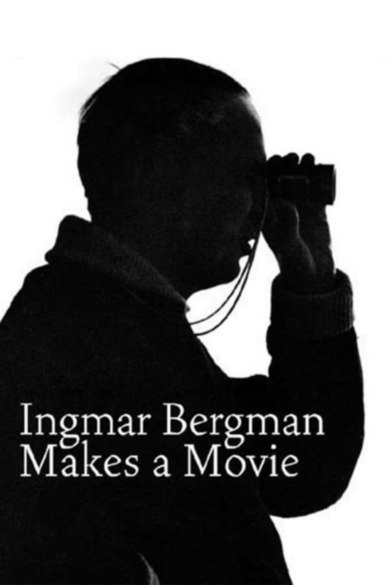 Ingmar Bergman Makes a Movie Poster of Ingmar Bergman Makes a Movie