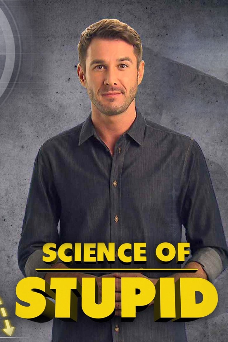 Science of Stupid Poster of Science of Stupid