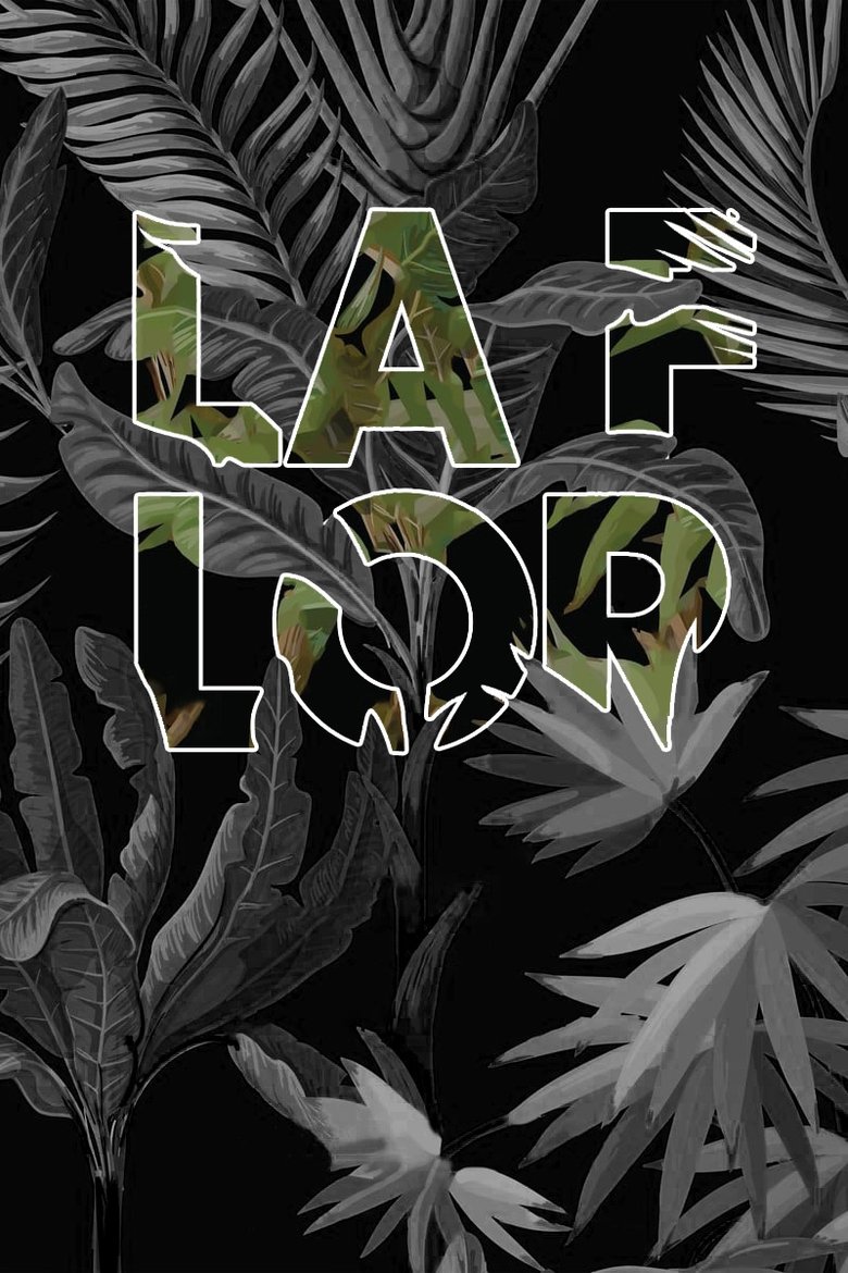 La Flor Poster of La Flor