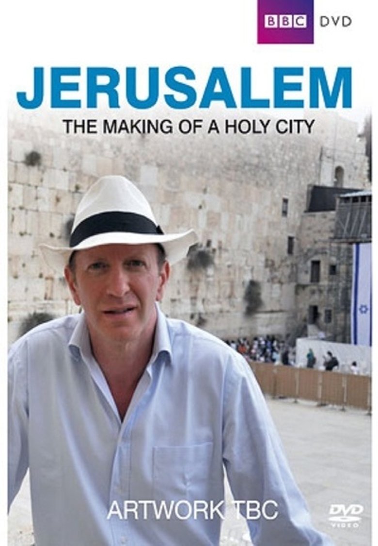 Episodes in Jerusalem The Making Of A Holy City - Season 1 - Season 1 Poster of Episodes in Jerusalem The Making Of A Holy City - Season 1 - Season 1