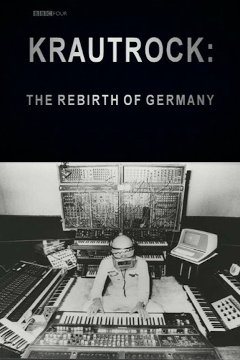 Krautrock: The Rebirth of Germany Poster of Krautrock: The Rebirth of Germany