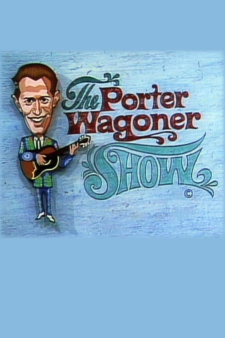 The Porter Wagoner Show Poster of The Porter Wagoner Show