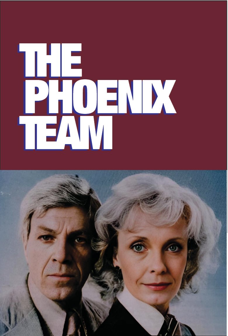 The Phoenix Team Poster of The Phoenix Team
