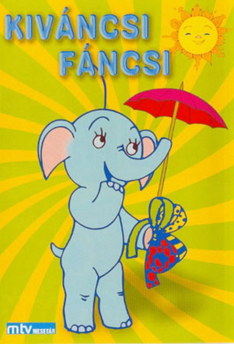 Kíváncsi Fáncsi Poster of Kíváncsi Fáncsi