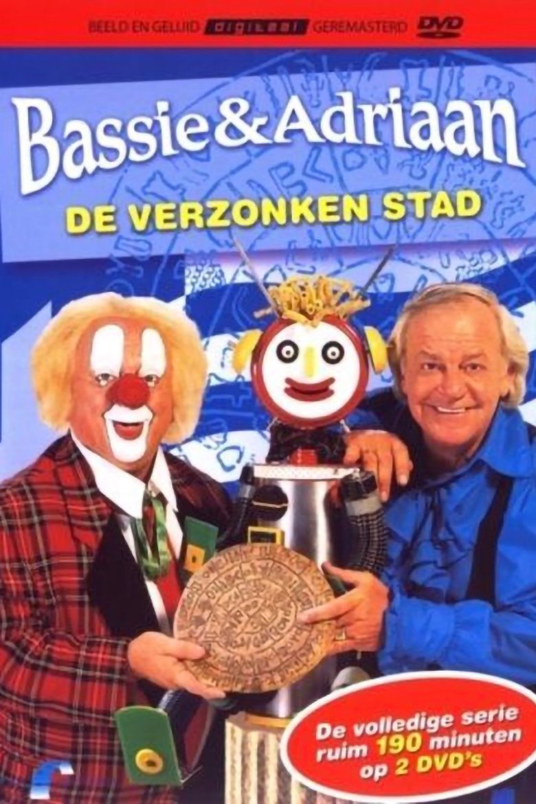 Episodes in Bassie En Adriaan De Verzonken Stad - Season 1 - Season 1 Poster of Episodes in Bassie En Adriaan De Verzonken Stad - Season 1 - Season 1