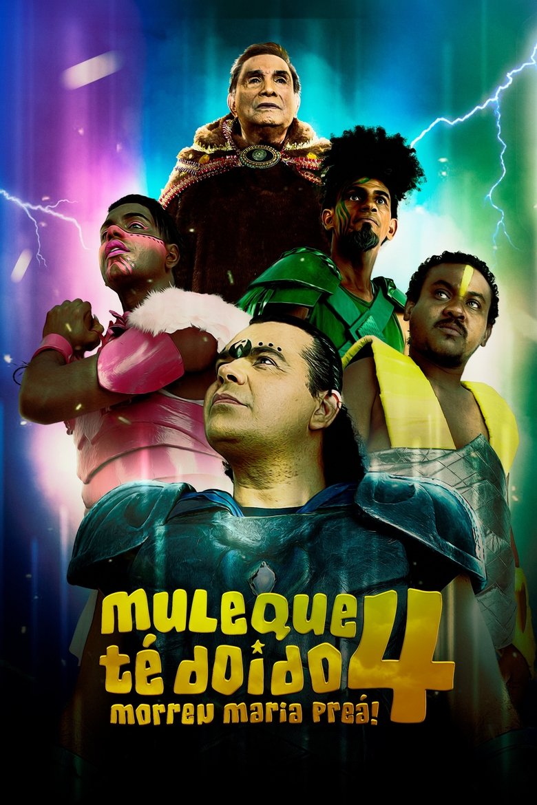 Muleque Té Doido 4 - Morreu Maria Preá Poster of Muleque Té Doido 4 - Morreu Maria Preá