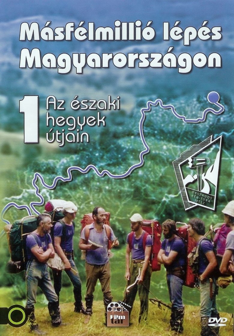 Másfélmillió lépés Magyarországon Poster of Másfélmillió lépés Magyarországon