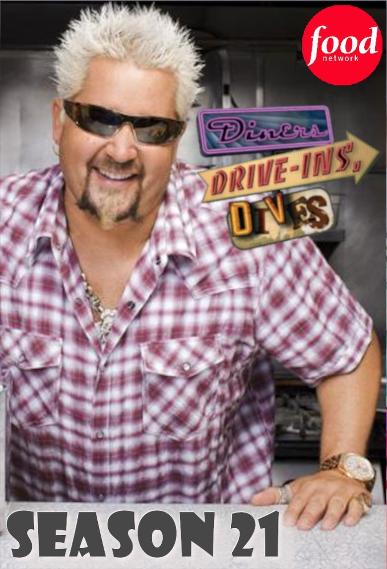 Episodes in Diners, Drive Ins And Dives - Season 21 - Season 21 Poster of Episodes in Diners, Drive Ins And Dives - Season 21 - Season 21