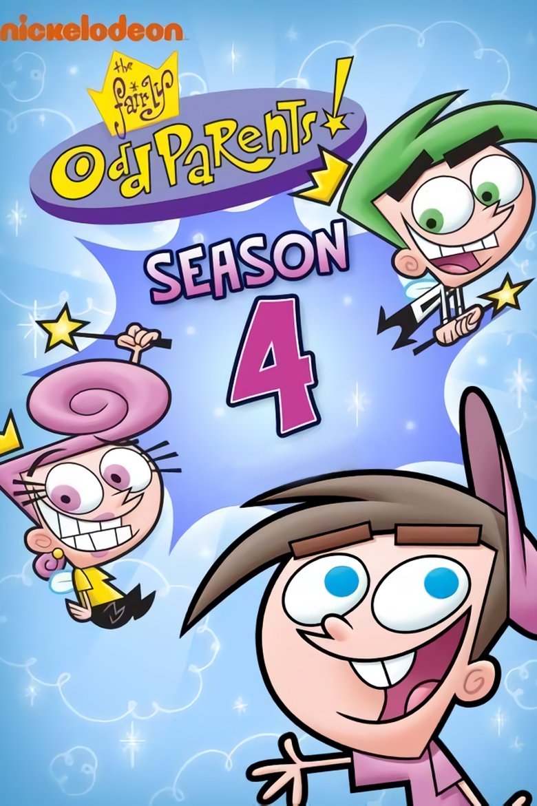 Episodes in The Fairly OddParents - Season 4 - Season 4 Poster of Episodes in The Fairly OddParents - Season 4 - Season 4