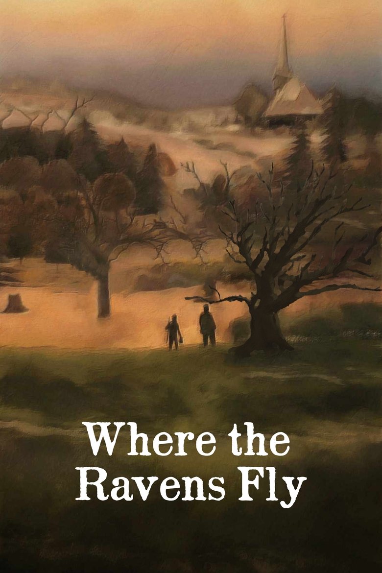 Where the Ravens Fly Poster of Where the Ravens Fly