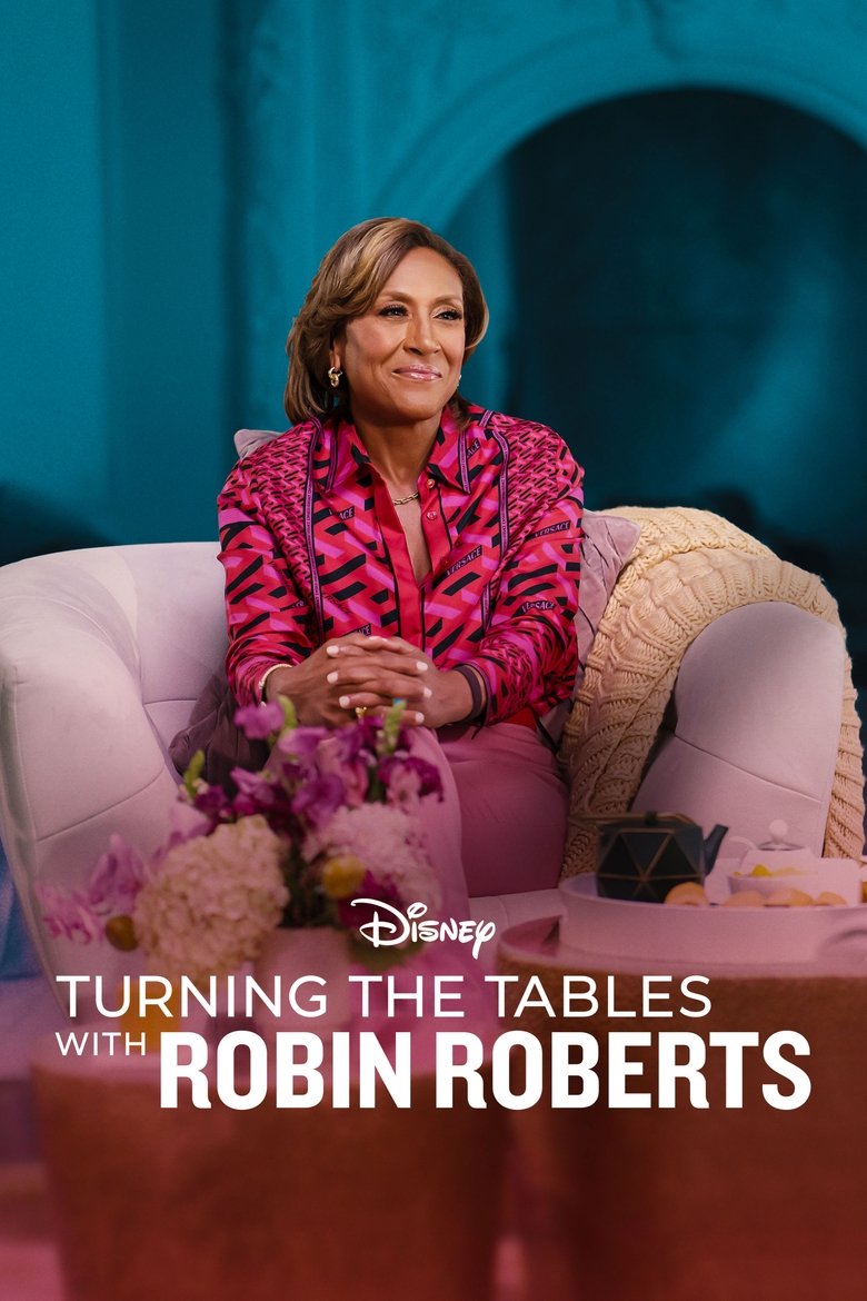 Episodes in Turning The Tables With Robin Roberts - Season 2 - Season 2 Poster of Episodes in Turning The Tables With Robin Roberts - Season 2 - Season 2