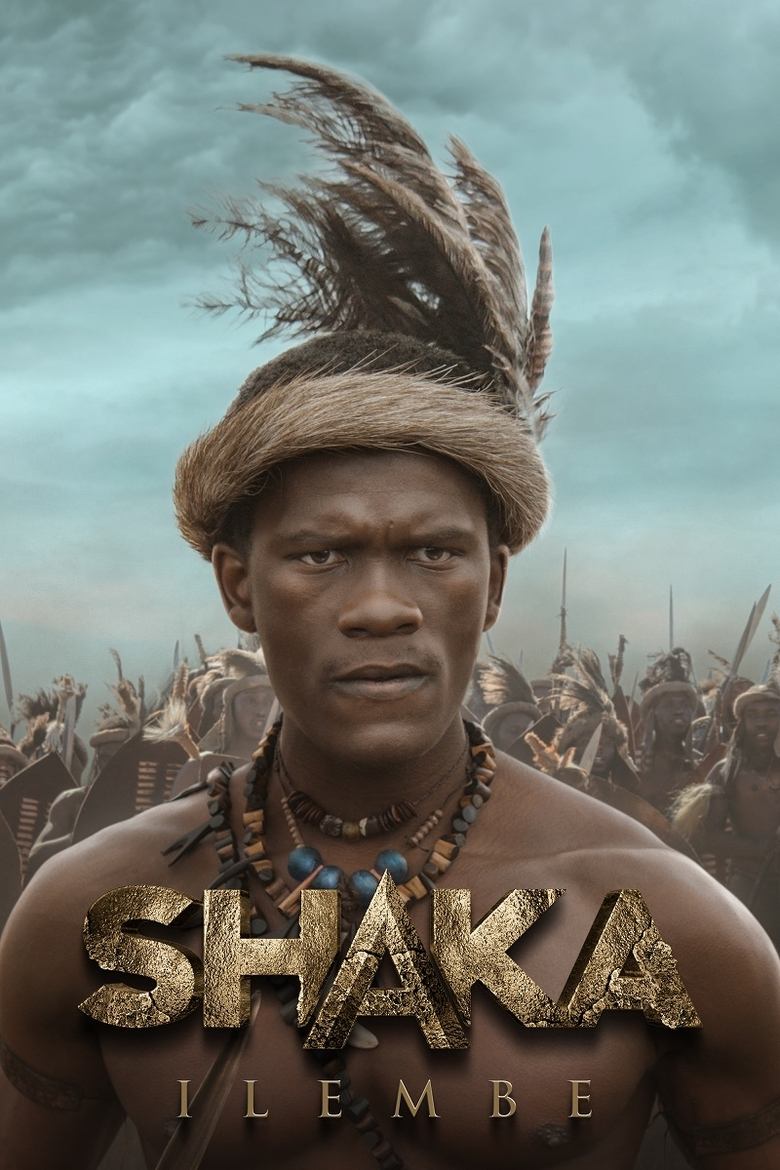Episodes in Shaka ILembe - Season 1 - Season 1 Poster of Episodes in Shaka ILembe - Season 1 - Season 1