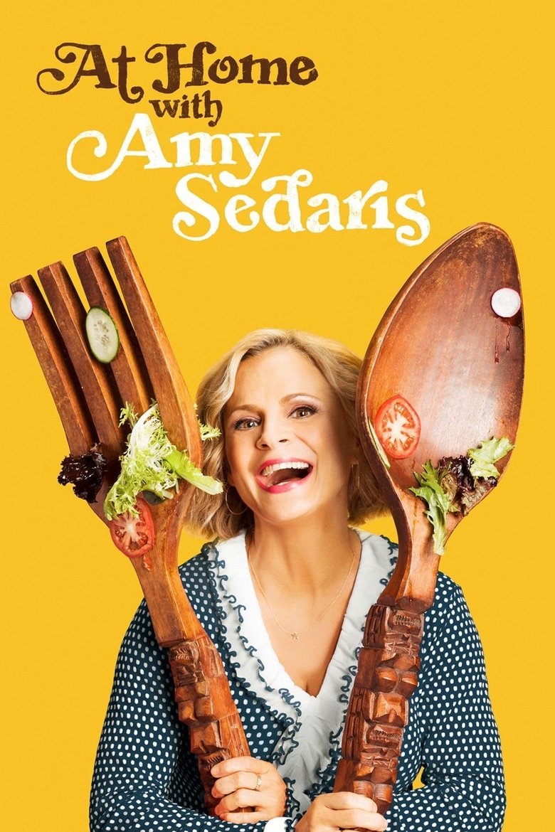 Episodes in At Home With Amy Sedaris - Season 1 - Season 1 Poster of Episodes in At Home With Amy Sedaris - Season 1 - Season 1