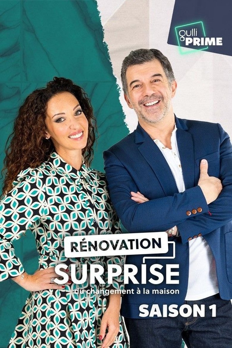 Episodes in Rénovation Surprise - Season 1 - Season 1 Poster of Episodes in Rénovation Surprise - Season 1 - Season 1