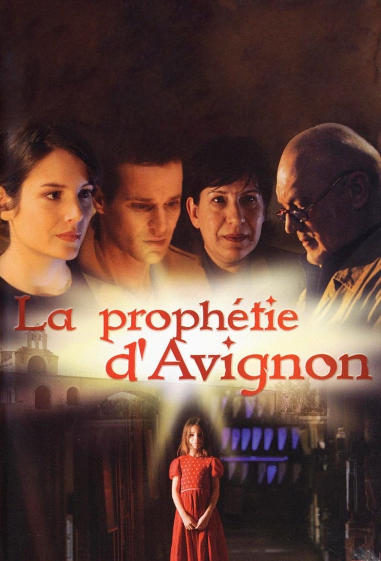 Episodes in La Prophétie D'Avignon - Season 1 - Season 1 Poster of Episodes in La Prophétie D'Avignon - Season 1 - Season 1
