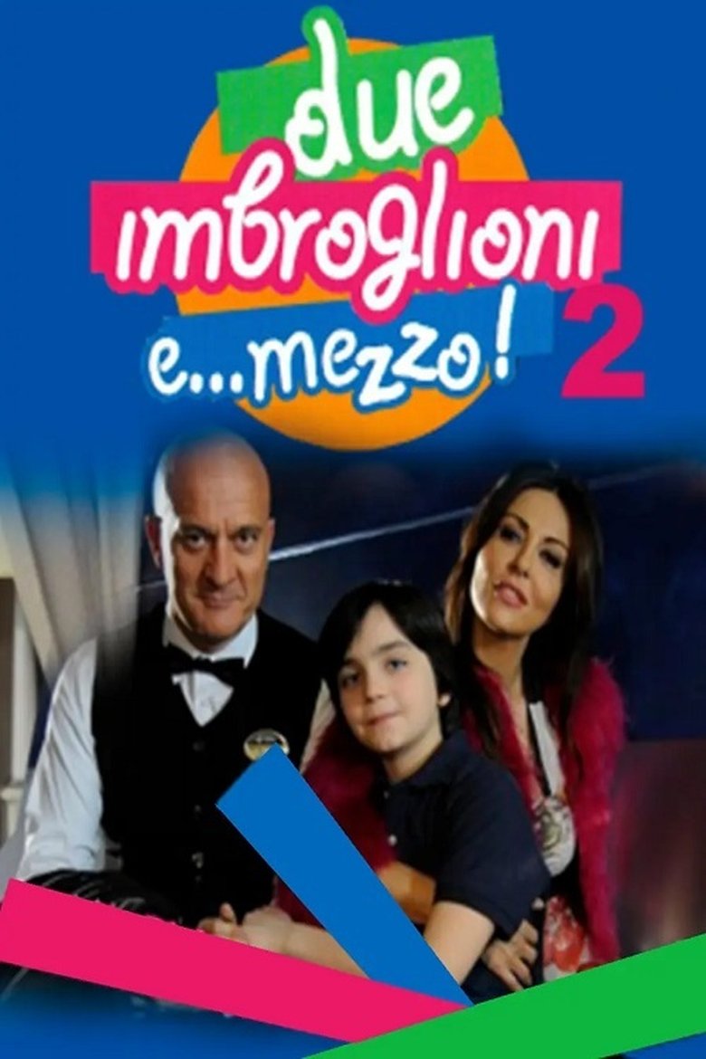 Due imbroglioni e... mezzo! 2 Poster of Due imbroglioni e... mezzo! 2