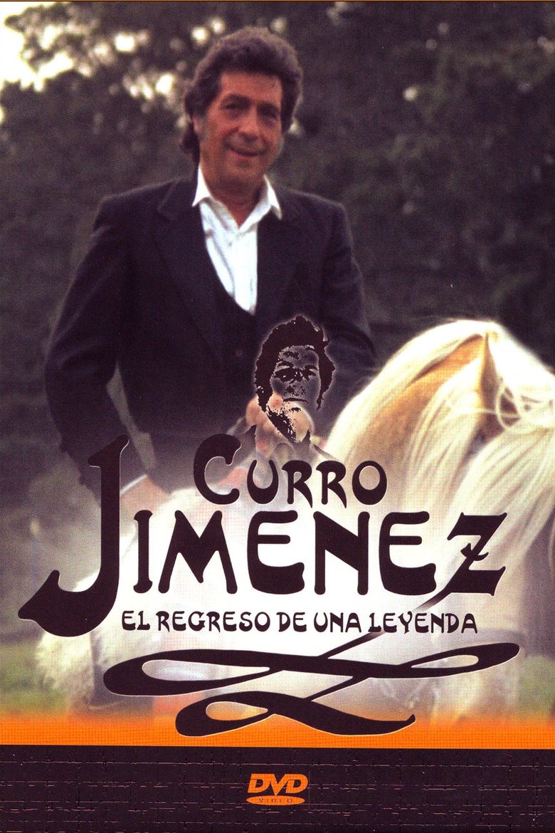 Curro Jiménez, the Return of a Legend Poster of Curro Jiménez, the Return of a Legend