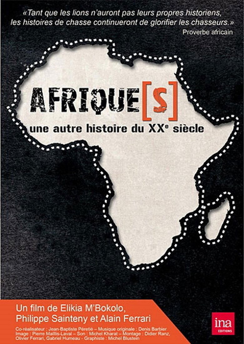 Episodes in Afrique(s), Une Autre Histoire Du XXème Siècle - Season 1 - Season 1 Poster of Episodes in Afrique(s), Une Autre Histoire Du XXème Siècle - Season 1 - Season 1