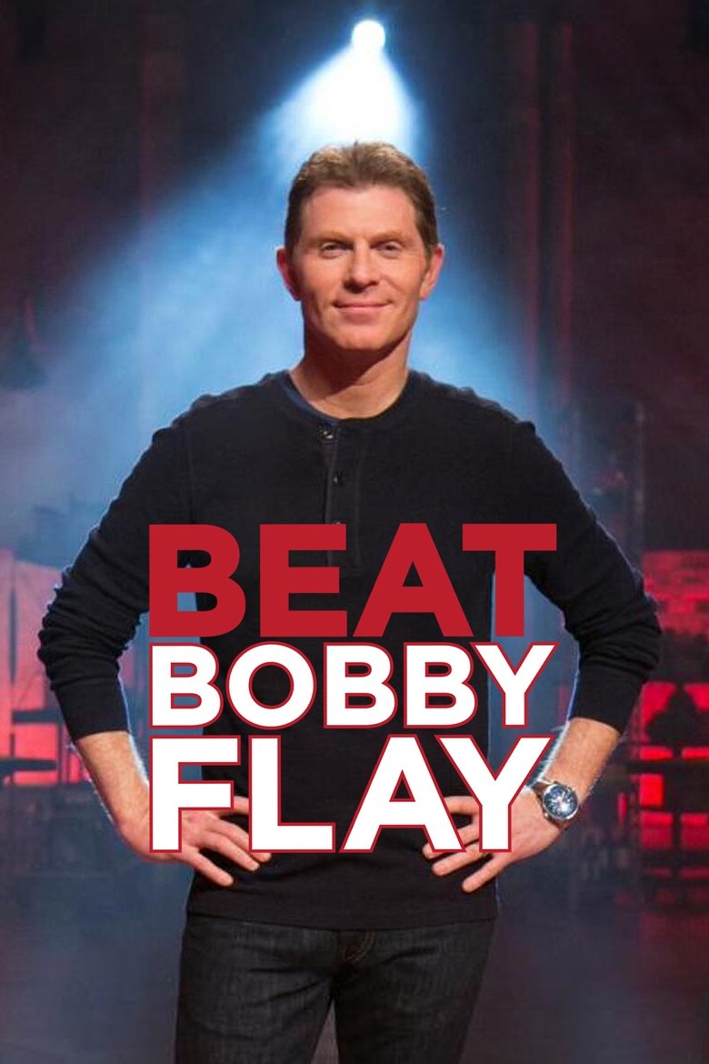 Episodes in Beat Bobby Flay - Season 39 - Season 39 Poster of Episodes in Beat Bobby Flay - Season 39 - Season 39