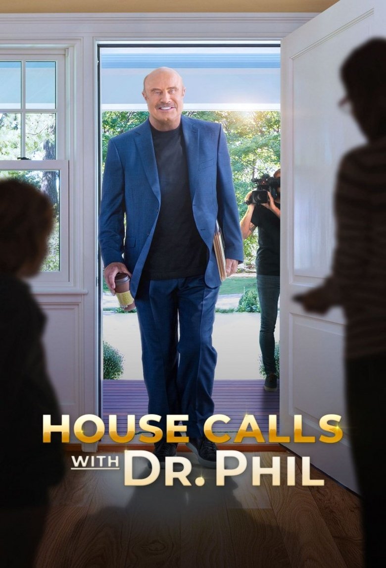 House Calls with Dr Phil Poster of House Calls with Dr Phil