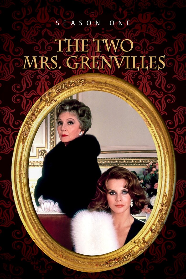 Episodes in The Two Mrs. Grenvilles - Miniseries - Miniseries Poster of Episodes in The Two Mrs. Grenvilles - Miniseries - Miniseries