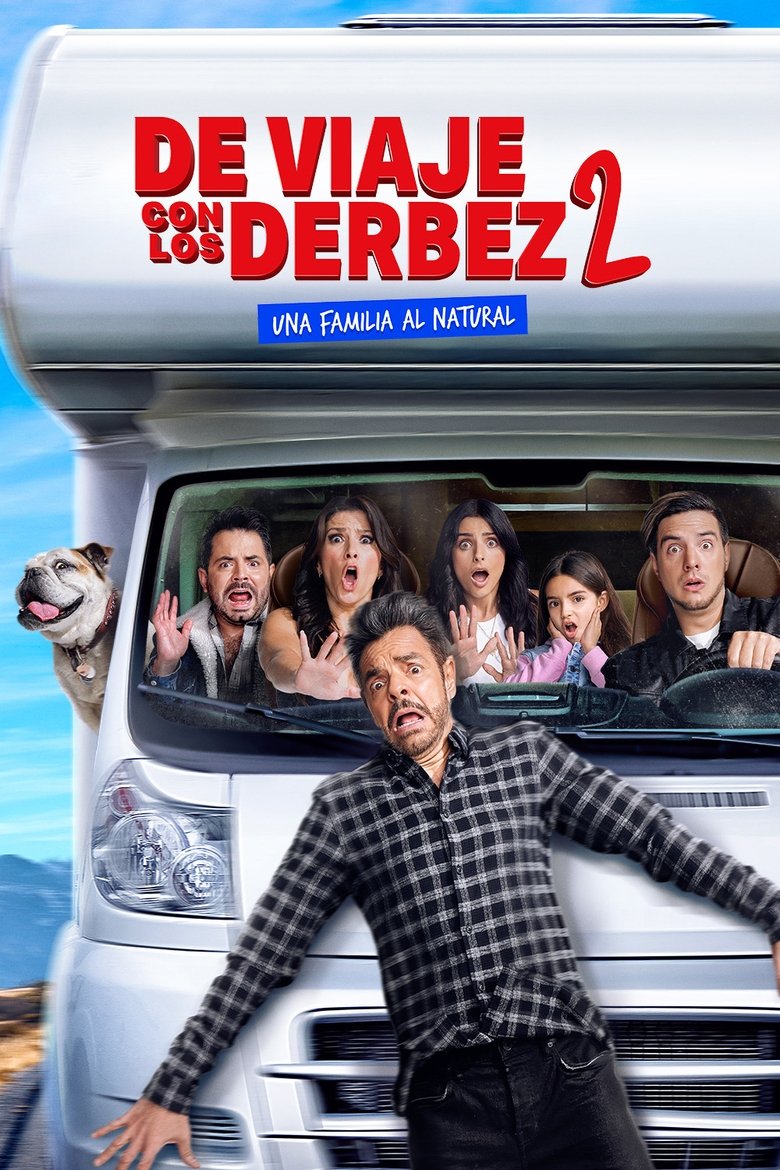 Episodes in Traveling With The Derbez - Season 2 - Season 2 Poster of Episodes in Traveling With The Derbez - Season 2 - Season 2
