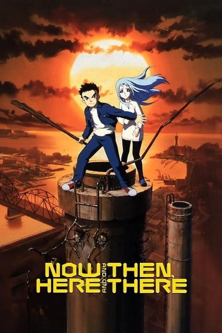 Episodes in Now And Then, Here And There - Season 1 - Season 1 Poster of Episodes in Now And Then, Here And There - Season 1 - Season 1
