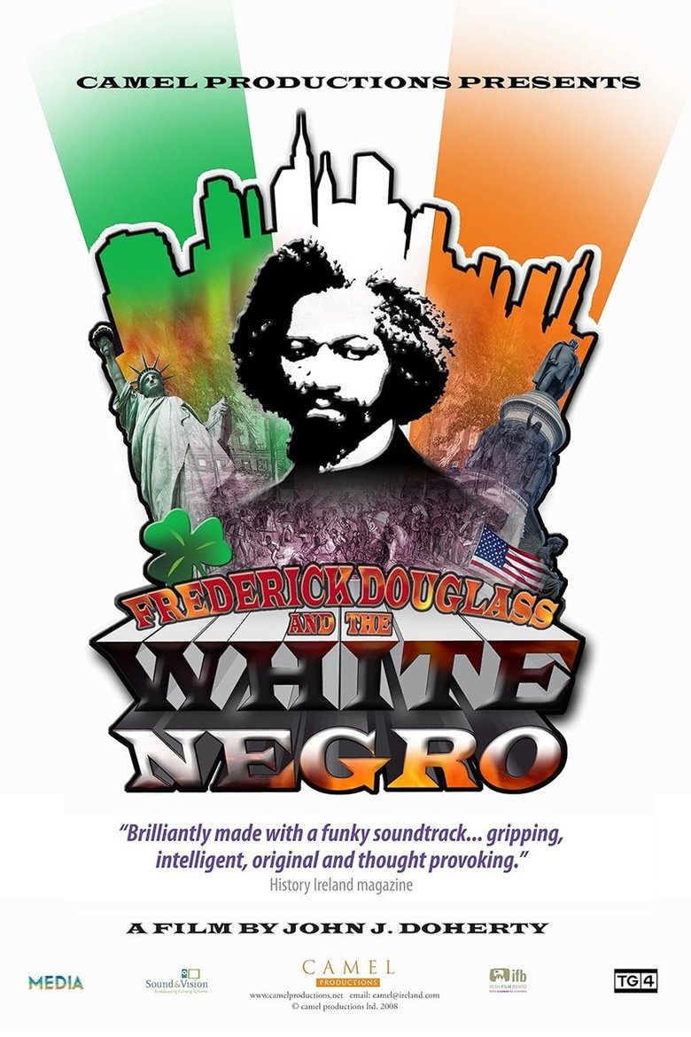 Frederick Douglass and the White Negro Poster of Frederick Douglass and the White Negro