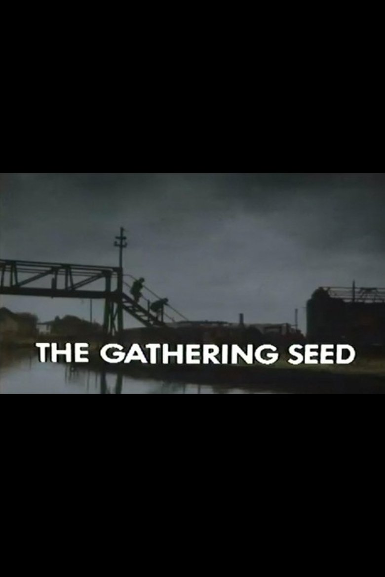 The Gathering Seed Poster of The Gathering Seed