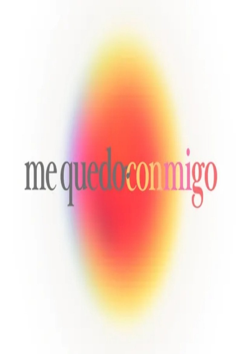 Me Quedo Conmigo Poster of Me Quedo Conmigo