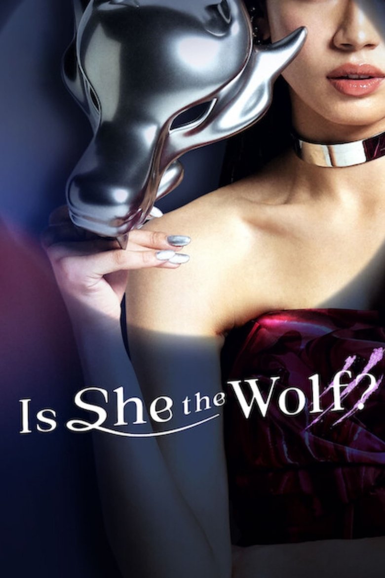 Episodes in Is She The Wolf? - Season 1 - Season 1 Poster of Episodes in Is She The Wolf? - Season 1 - Season 1